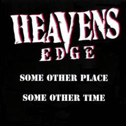 Heavens Edge : Some Other Place - Some Other Time
